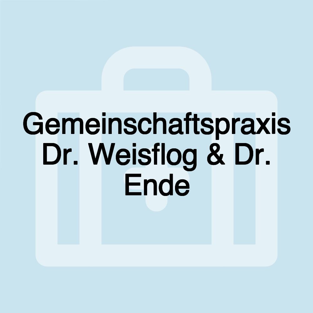 Gemeinschaftspraxis Dr. Weisflog & Dr. Ende