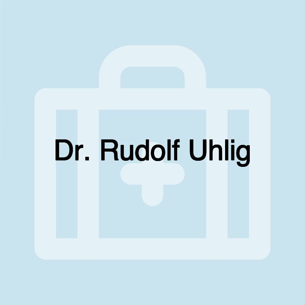 Dr. Rudolf Uhlig