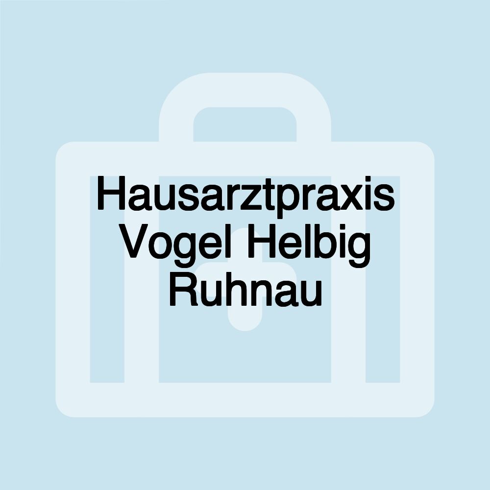 Hausarztpraxis Vogel Helbig Ruhnau