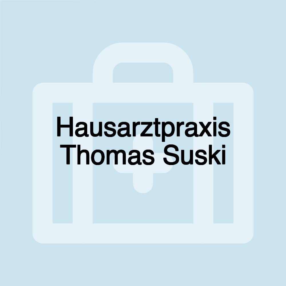 Hausarztpraxis Thomas Suski