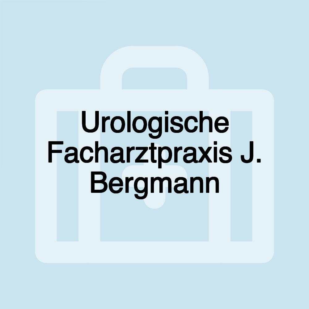 Urologische Facharztpraxis J. Bergmann