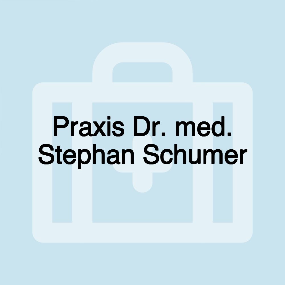 Praxis Dr. med. Stephan Schumer