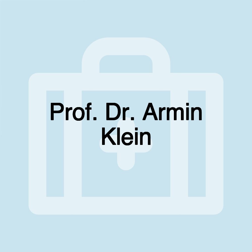 Prof. Dr. Armin Klein