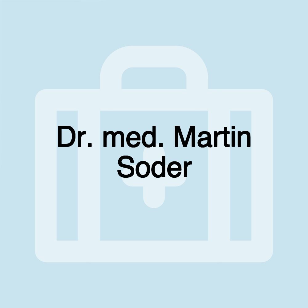 Dr. med. Martin Soder