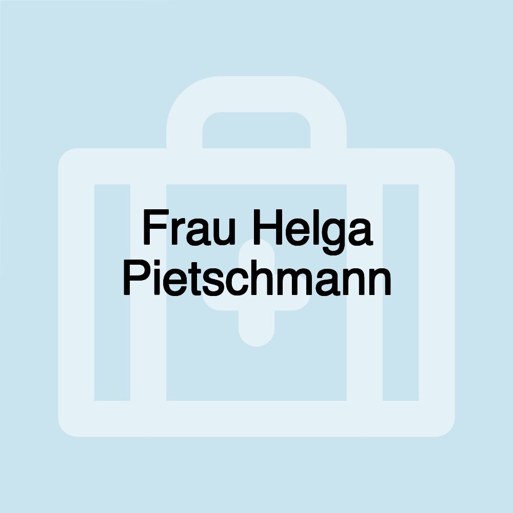 Frau Helga Pietschmann