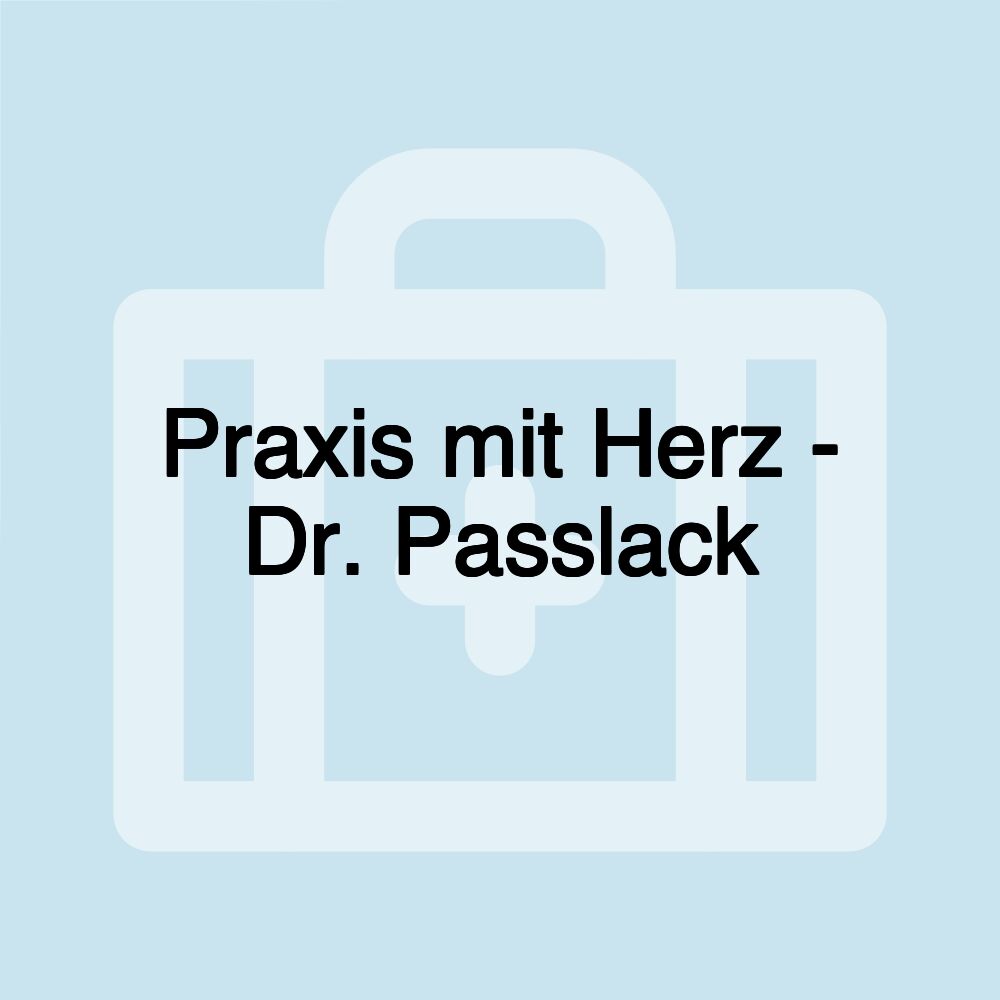 Praxis mit Herz - Dr. Passlack