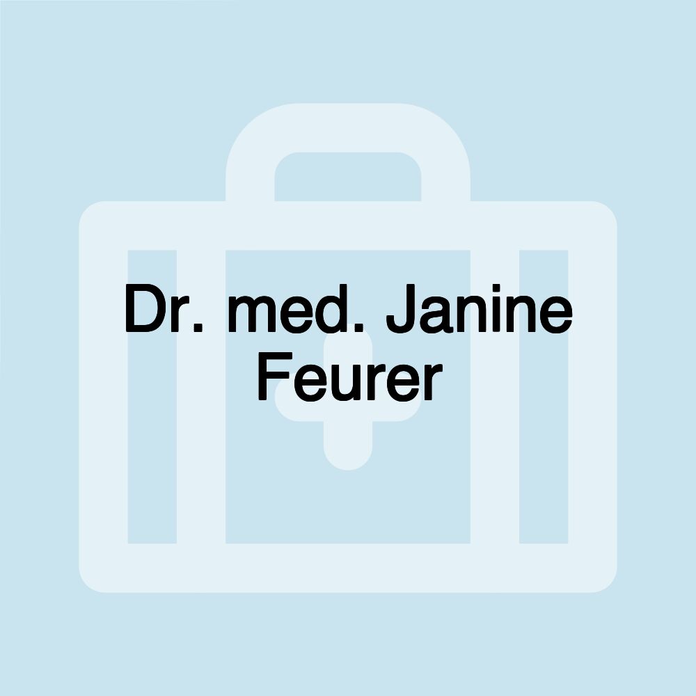 Dr. med. Janine Feurer