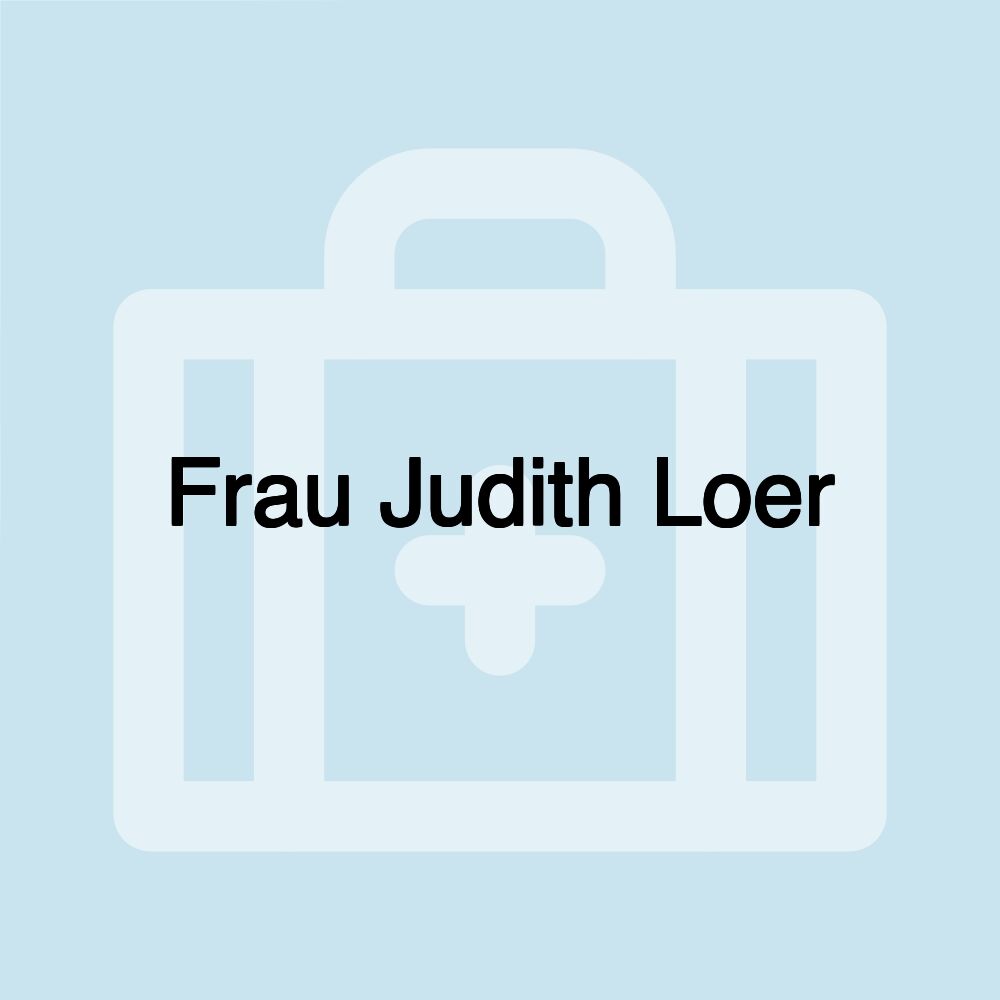 Frau Judith Loer