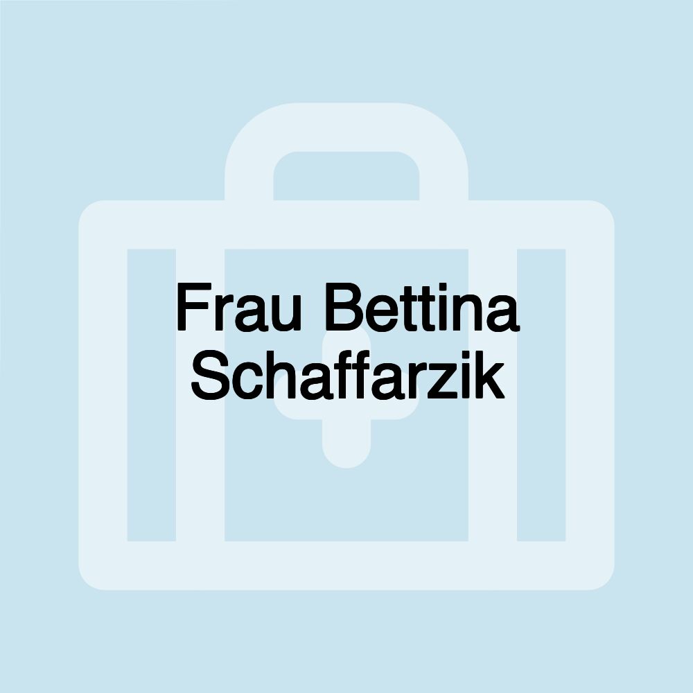 Frau Bettina Schaffarzik