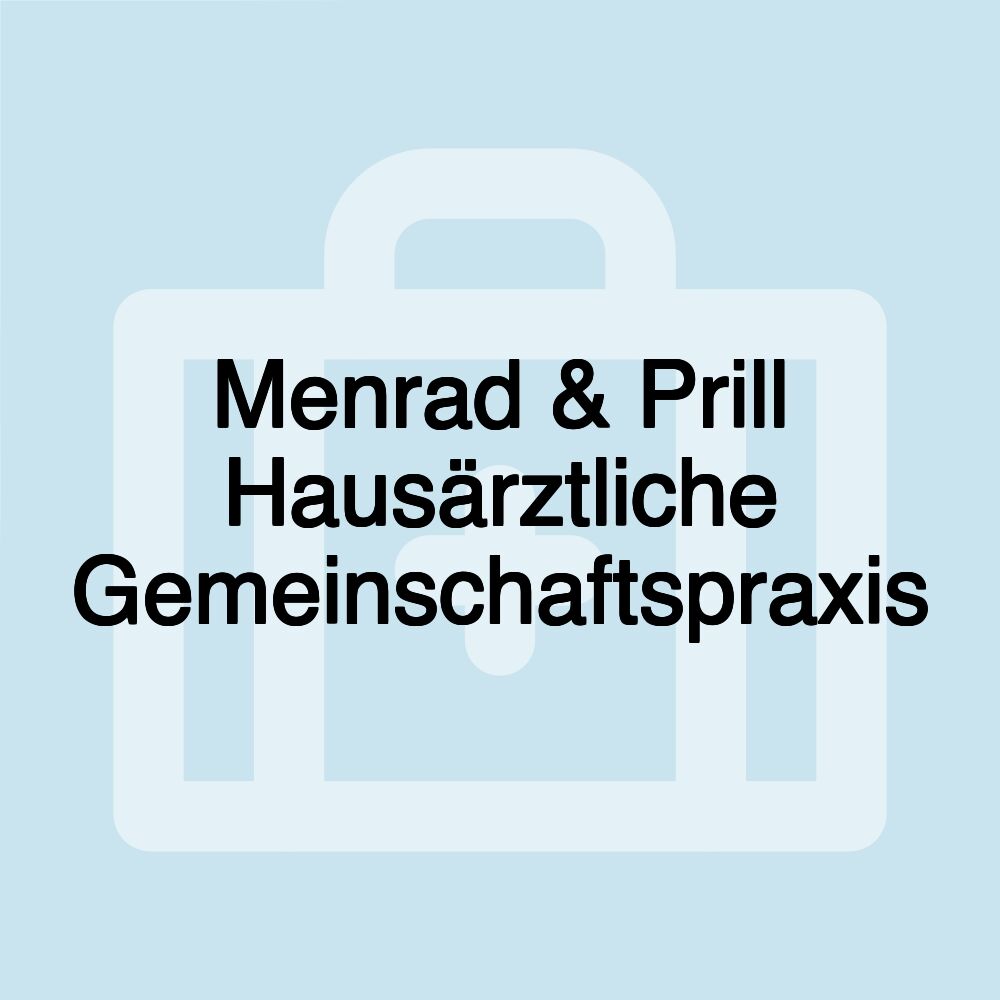 Menrad & Prill Hausärztliche Gemeinschaftspraxis