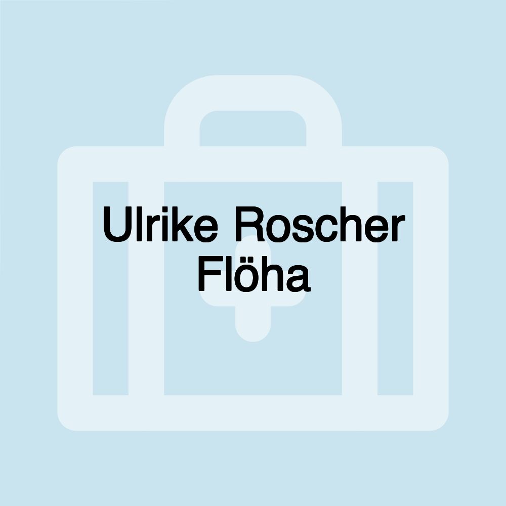 Ulrike Roscher Flöha