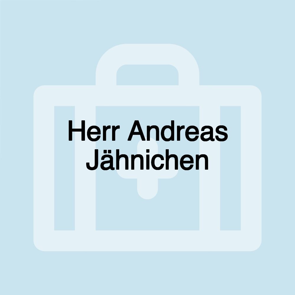 Herr Andreas Jähnichen