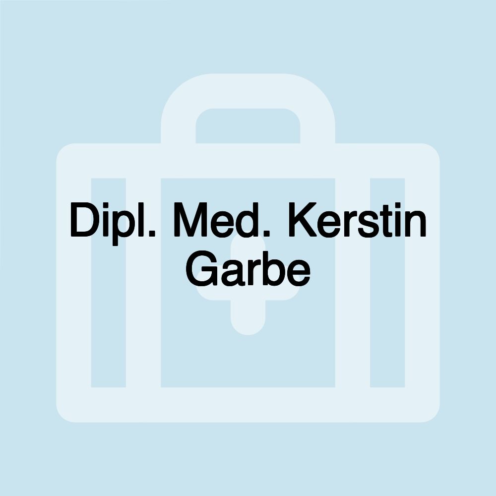 Dipl. Med. Kerstin Garbe