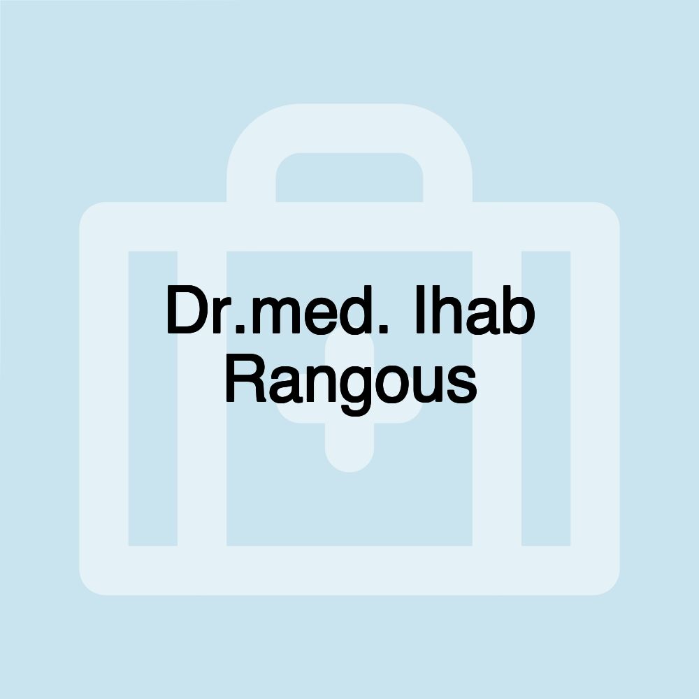 Dr.med. Ihab Rangous