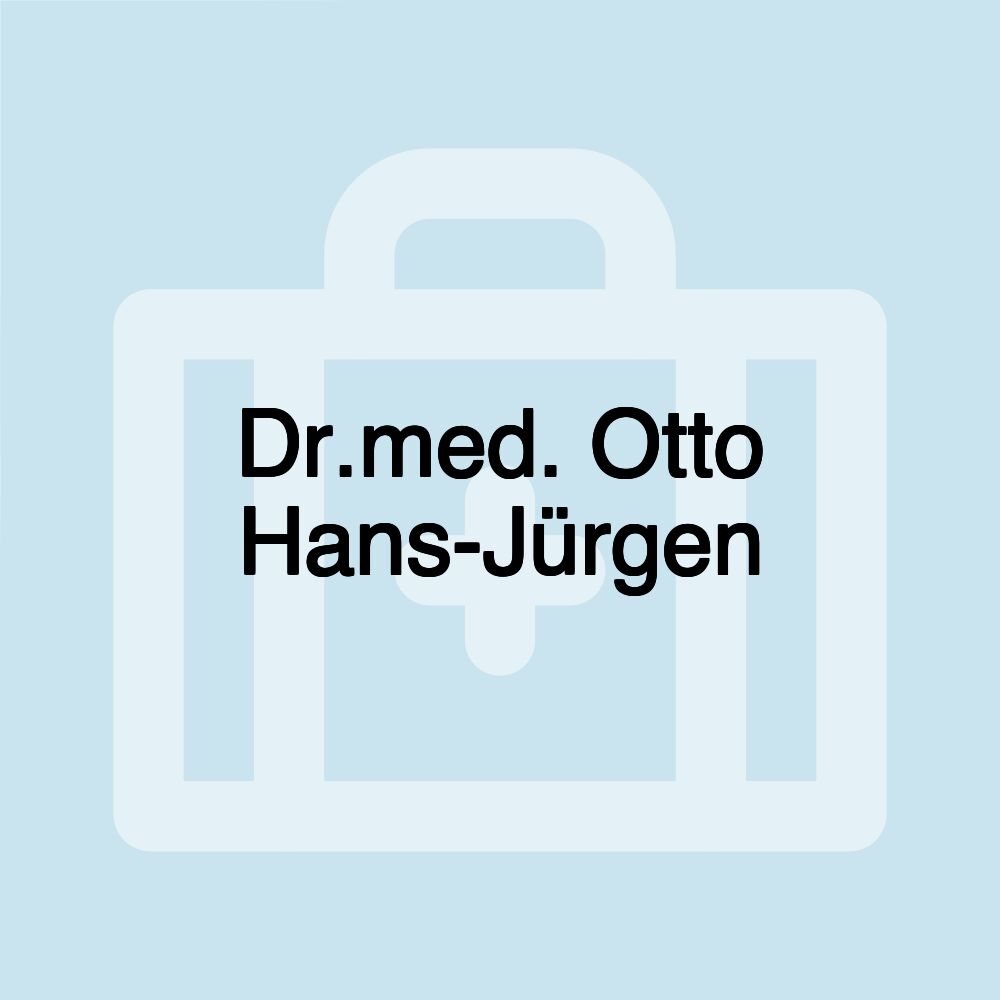 Dr.med. Otto Hans-Jürgen