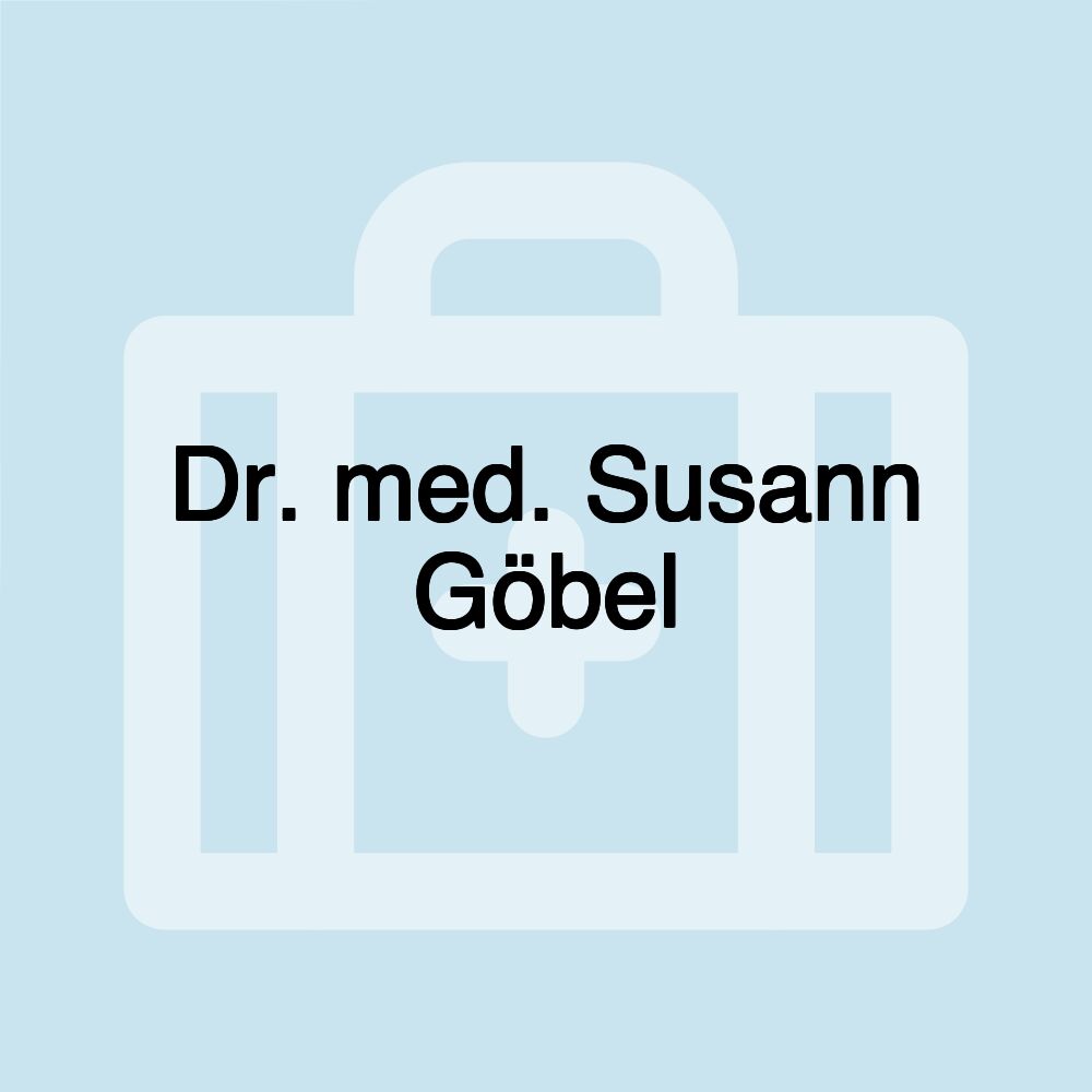 Dr. med. Susann Göbel