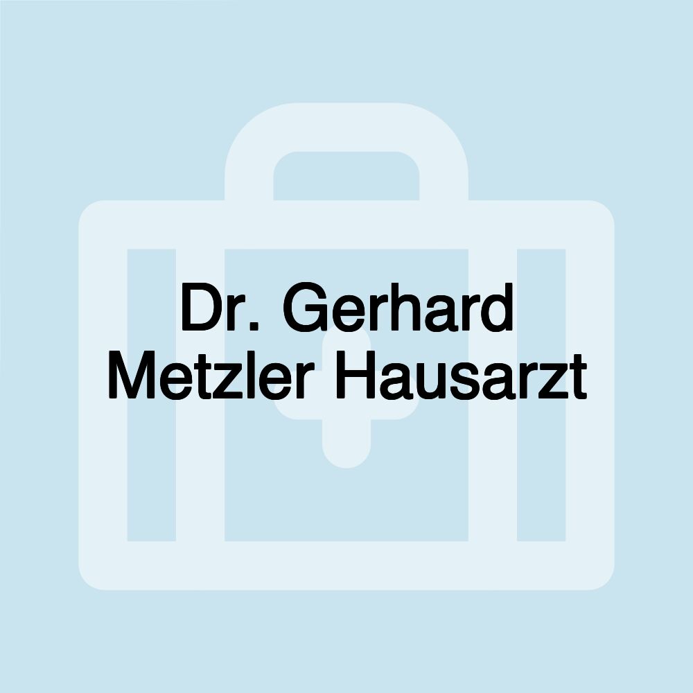 Dr. Gerhard Metzler Hausarzt