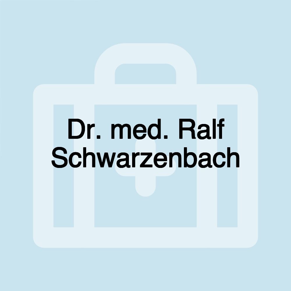 Dr. med. Ralf Schwarzenbach