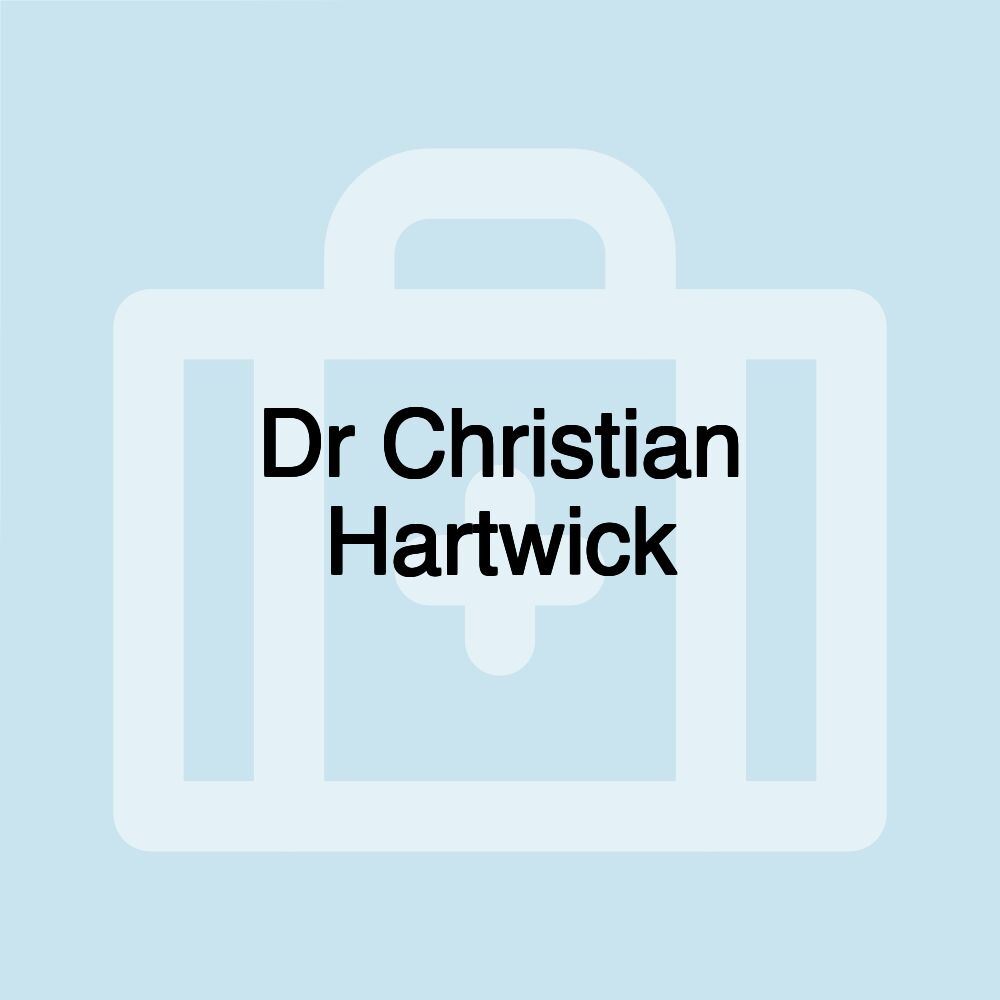 Dr Christian Hartwick