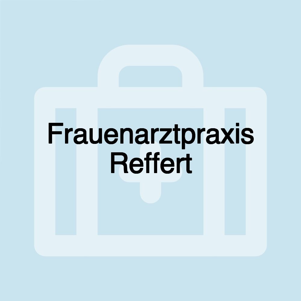 Frauenarztpraxis Reffert