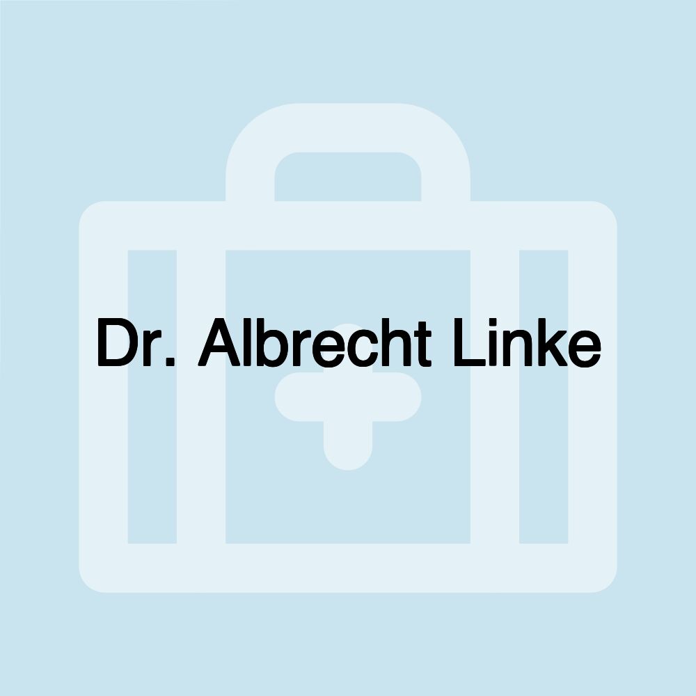 Dr. Albrecht Linke