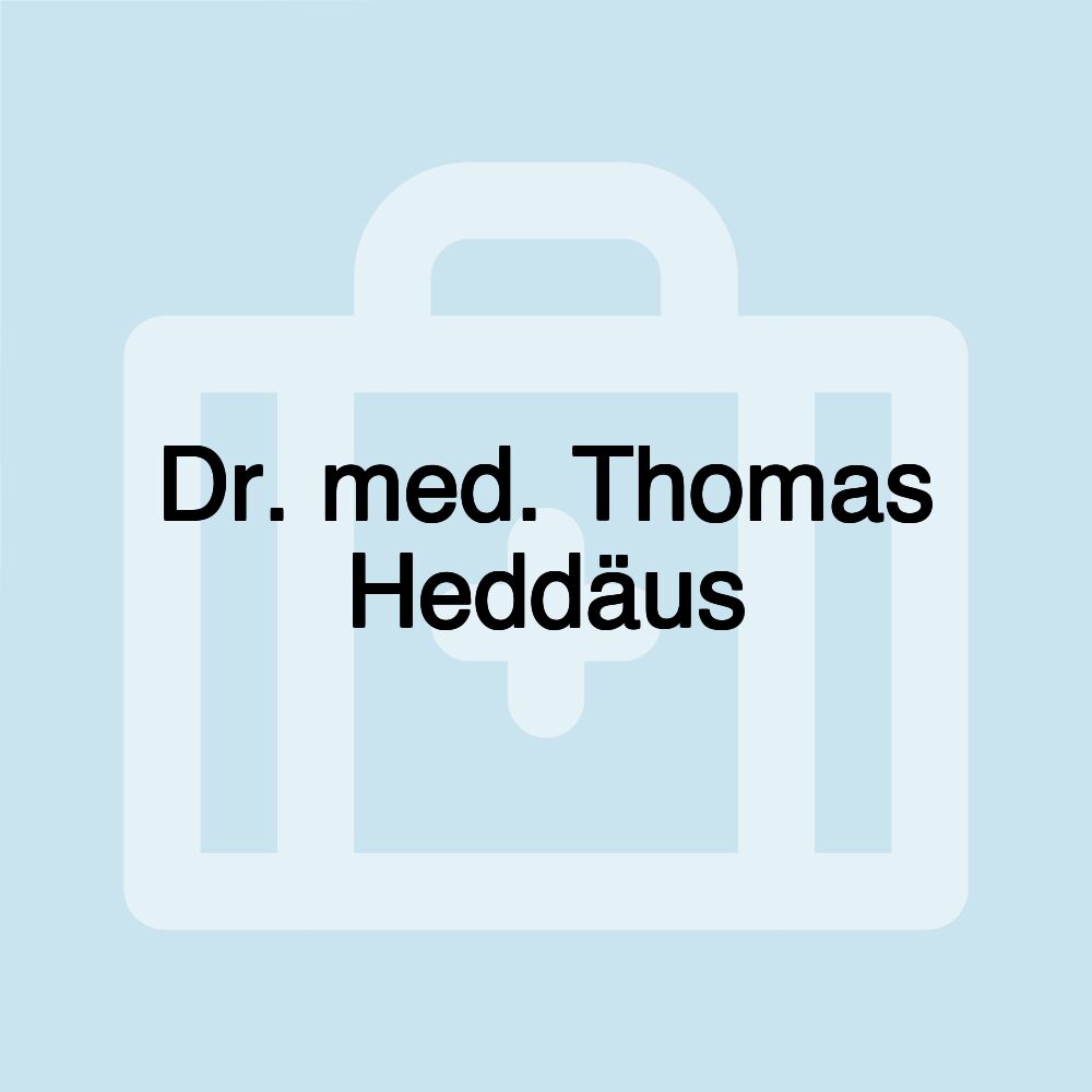 Dr. med. Thomas Heddäus