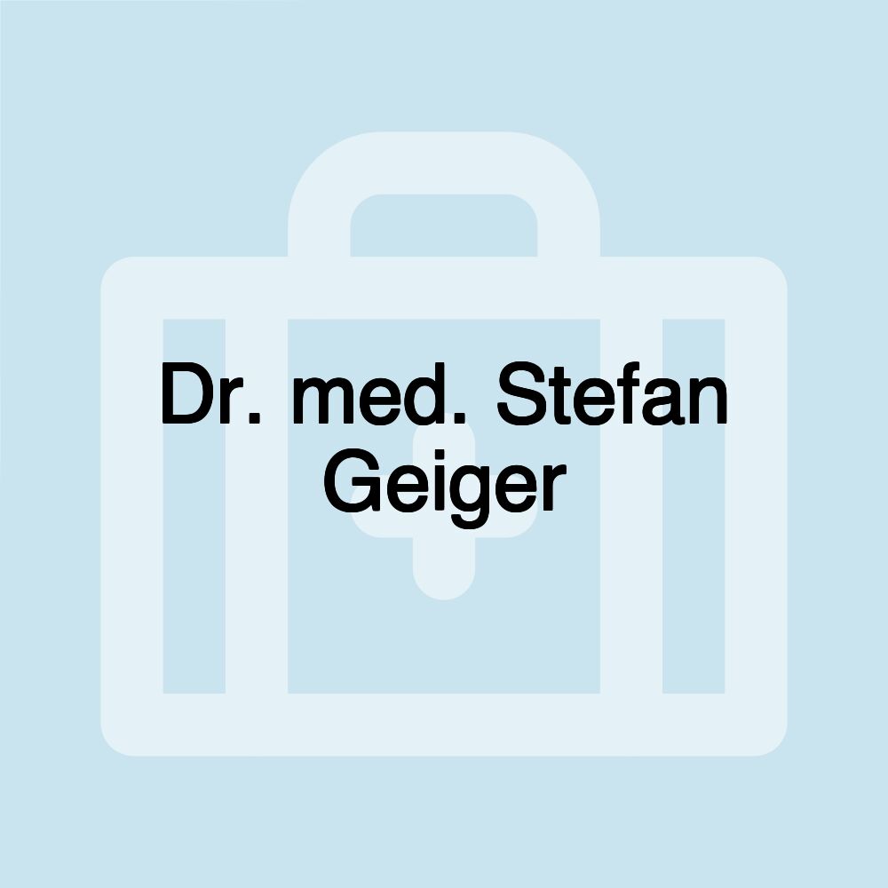 Dr. med. Stefan Geiger