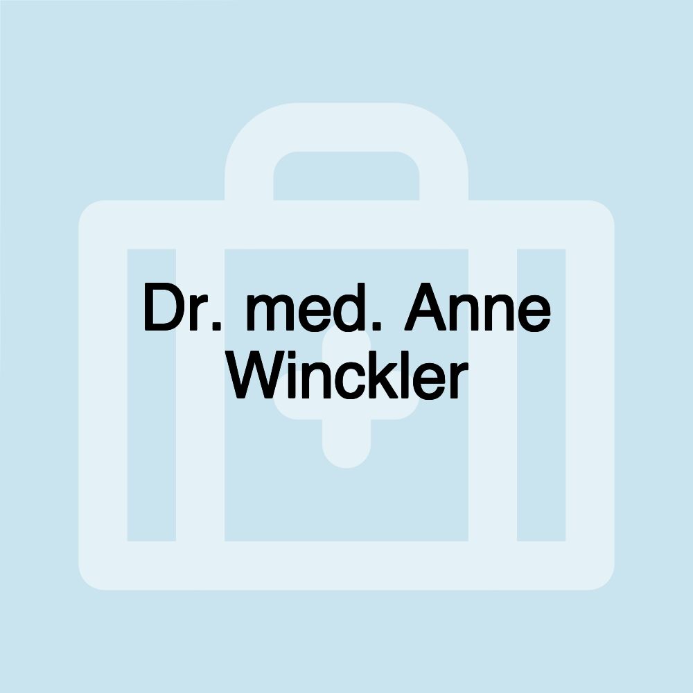 Dr. med. Anne Winckler