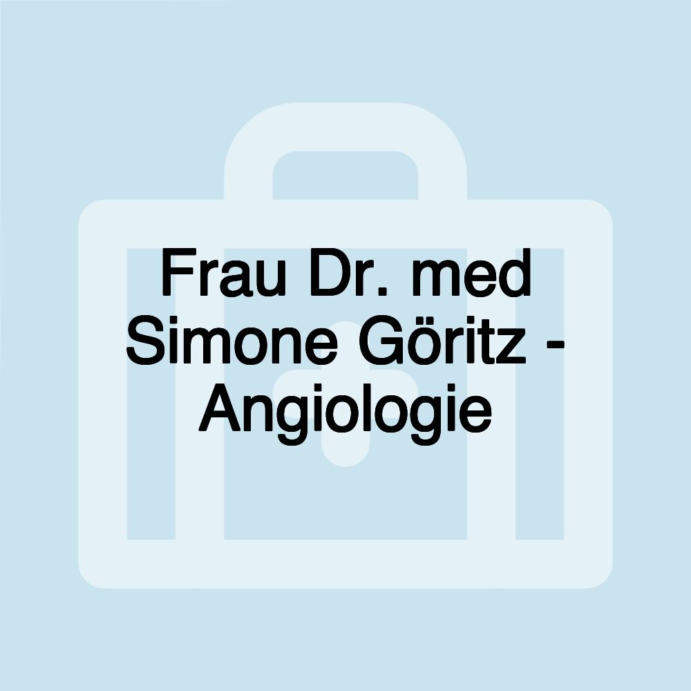 Frau Dr. med Simone Göritz - Angiologie