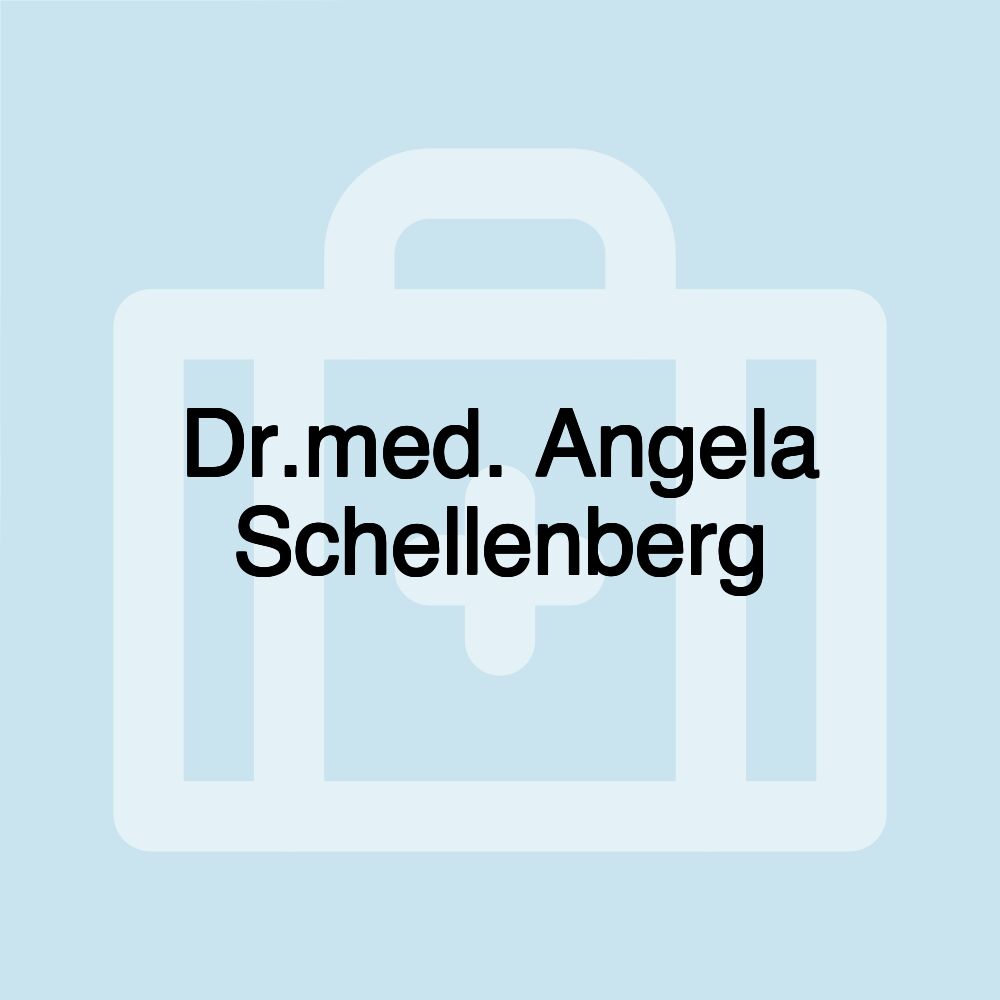 Dr.med. Angela Schellenberg