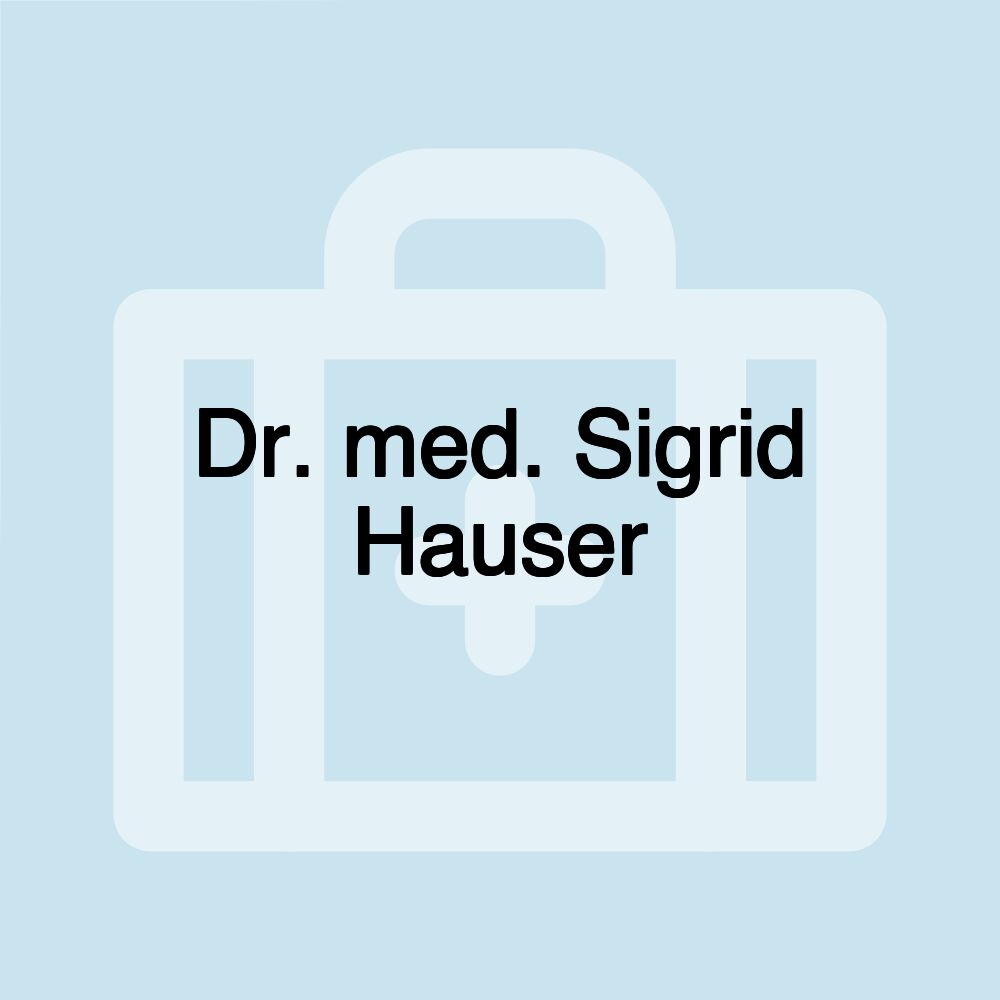 Dr. med. Sigrid Hauser