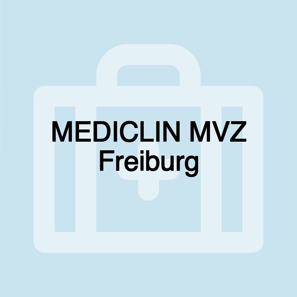 MEDICLIN MVZ Freiburg