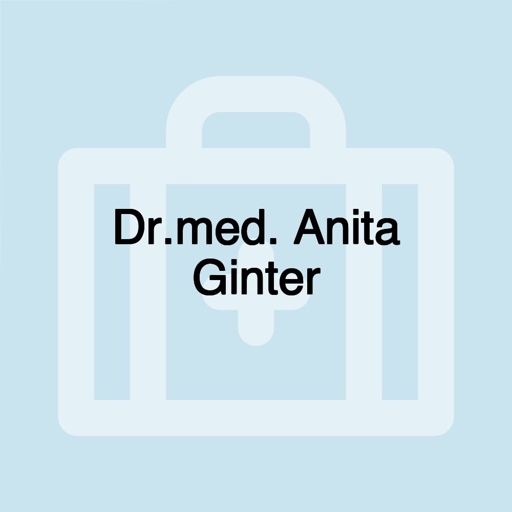 Dr.med. Anita Ginter