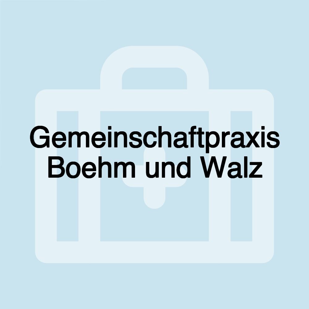 Gemeinschaftpraxis Boehm und Walz