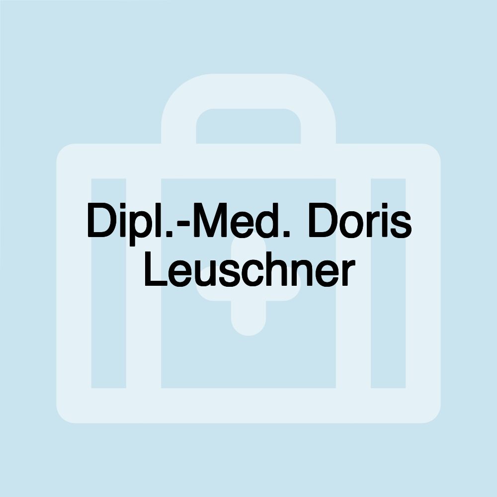 Dipl.-Med. Doris Leuschner