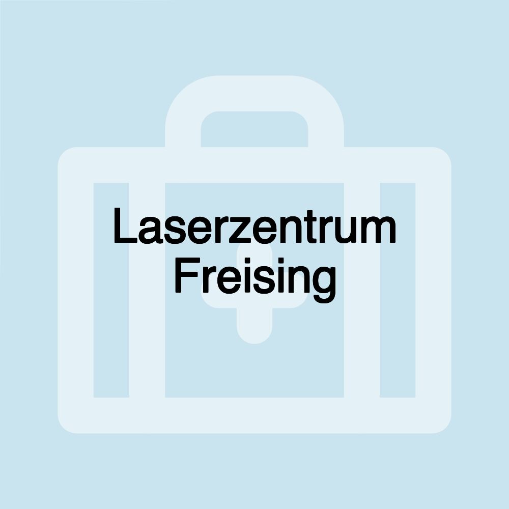 Laserzentrum Freising