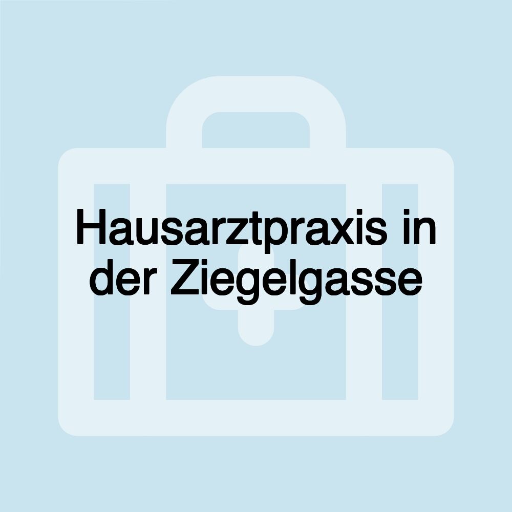 Hausarztpraxis in der Ziegelgasse