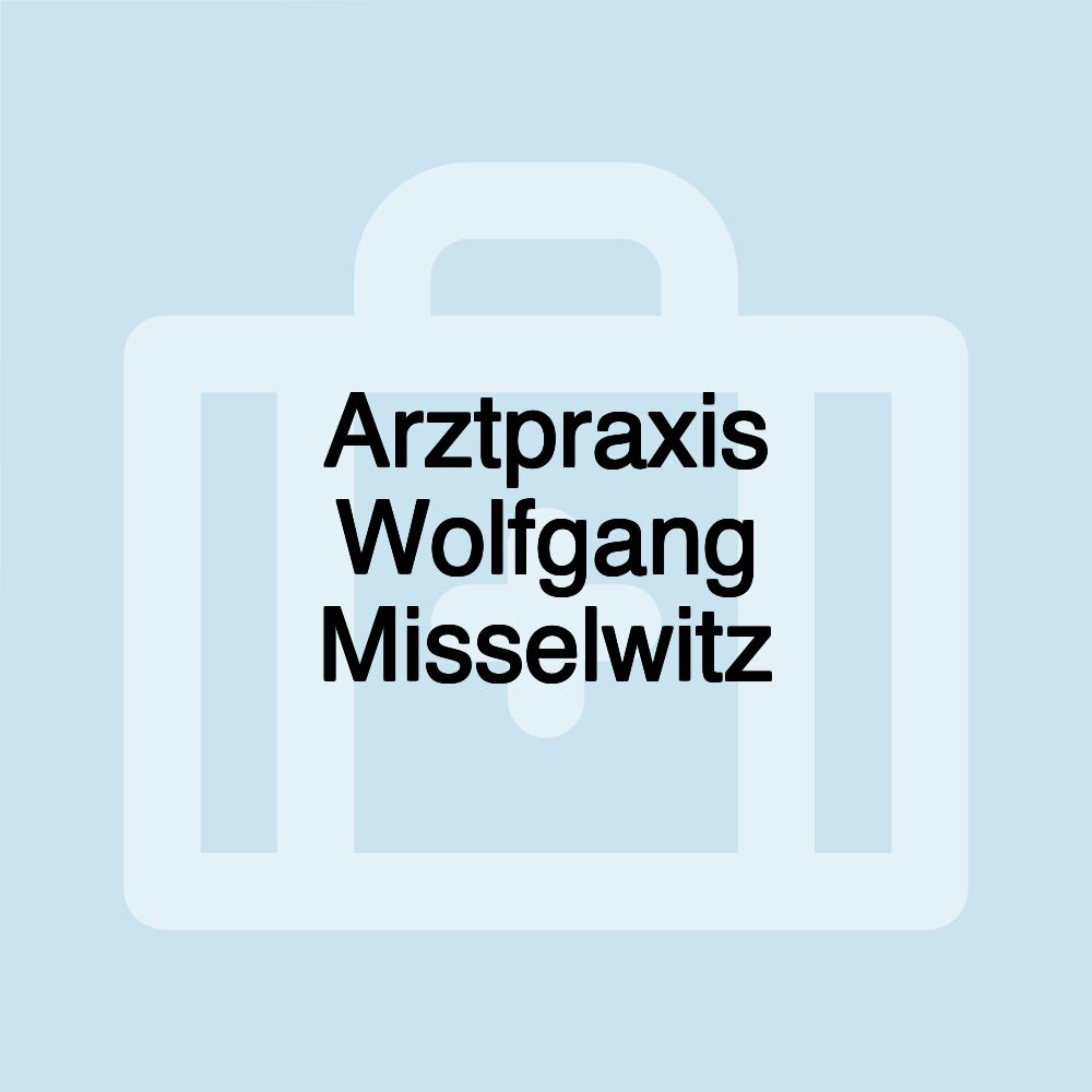 Arztpraxis Wolfgang Misselwitz