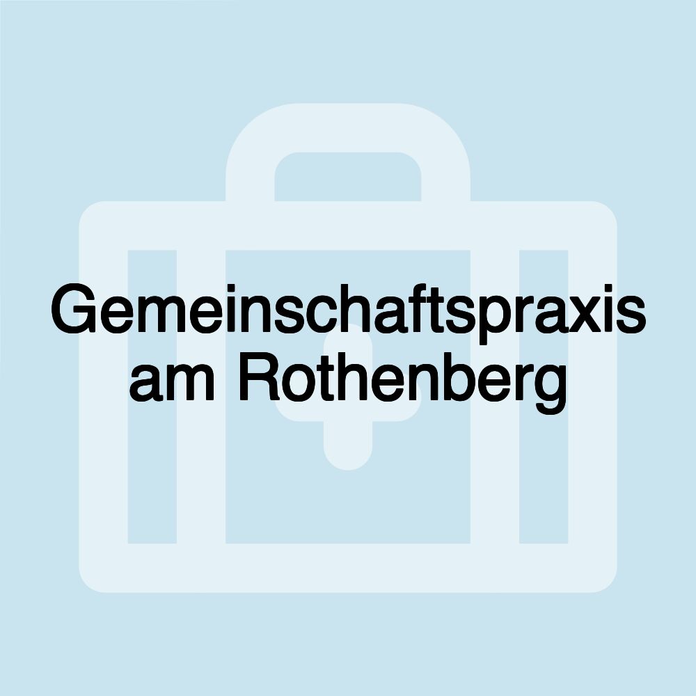 Gemeinschaftspraxis am Rothenberg