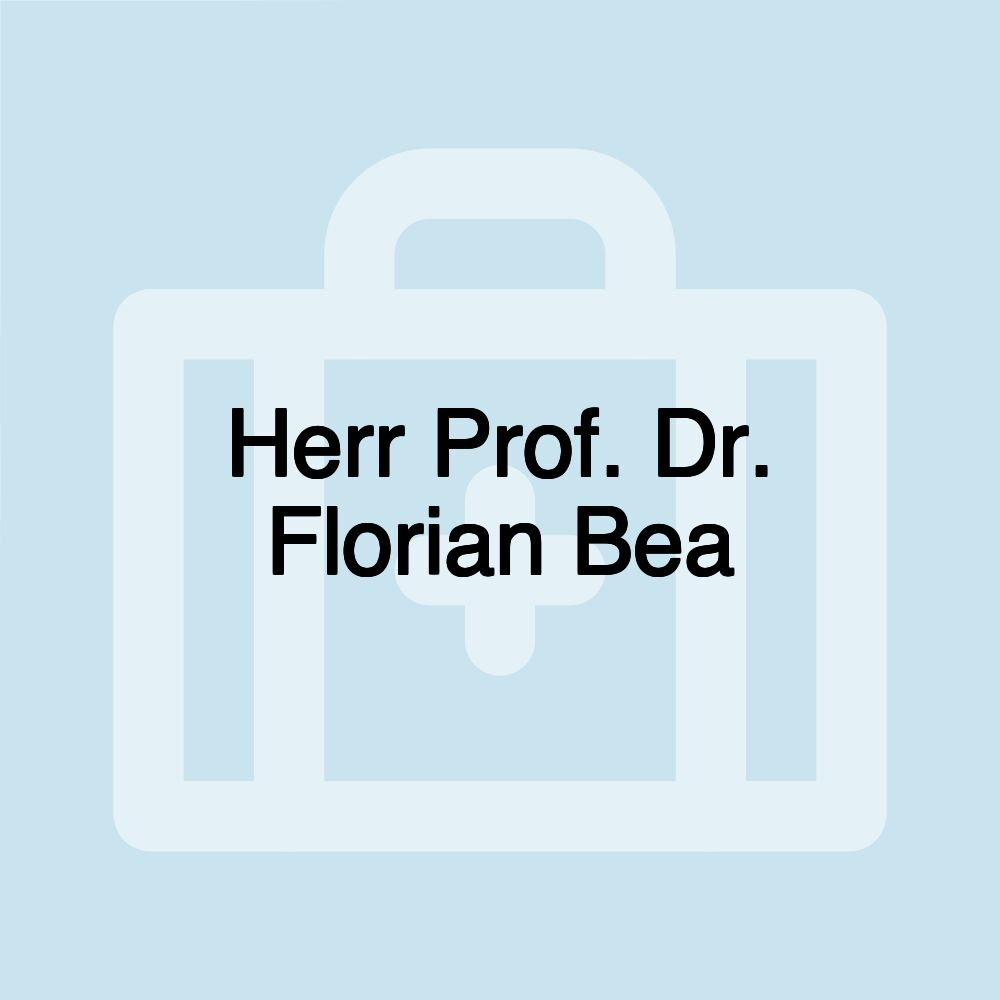 Herr Prof. Dr. Florian Bea