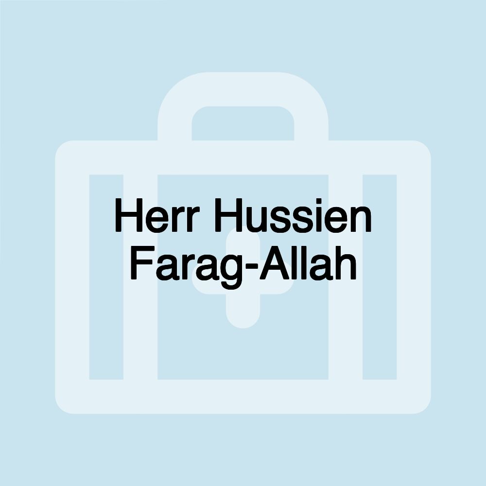 Herr Hussien Farag-Allah