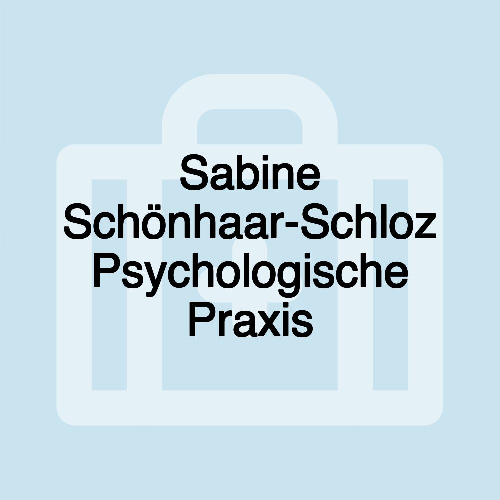 Sabine Schönhaar-Schloz Psychologische Praxis