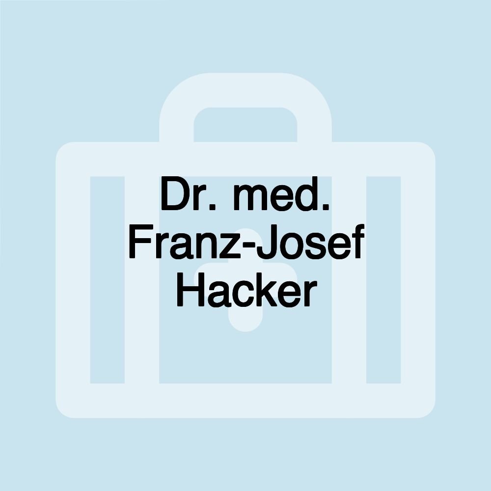 Dr. med. Franz-Josef Hacker