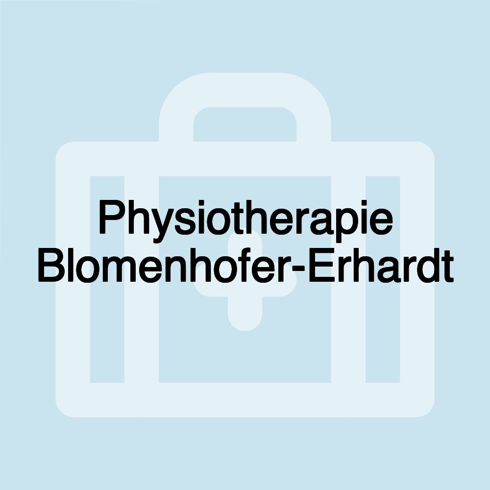 Physiotherapie Blomenhofer-Erhardt