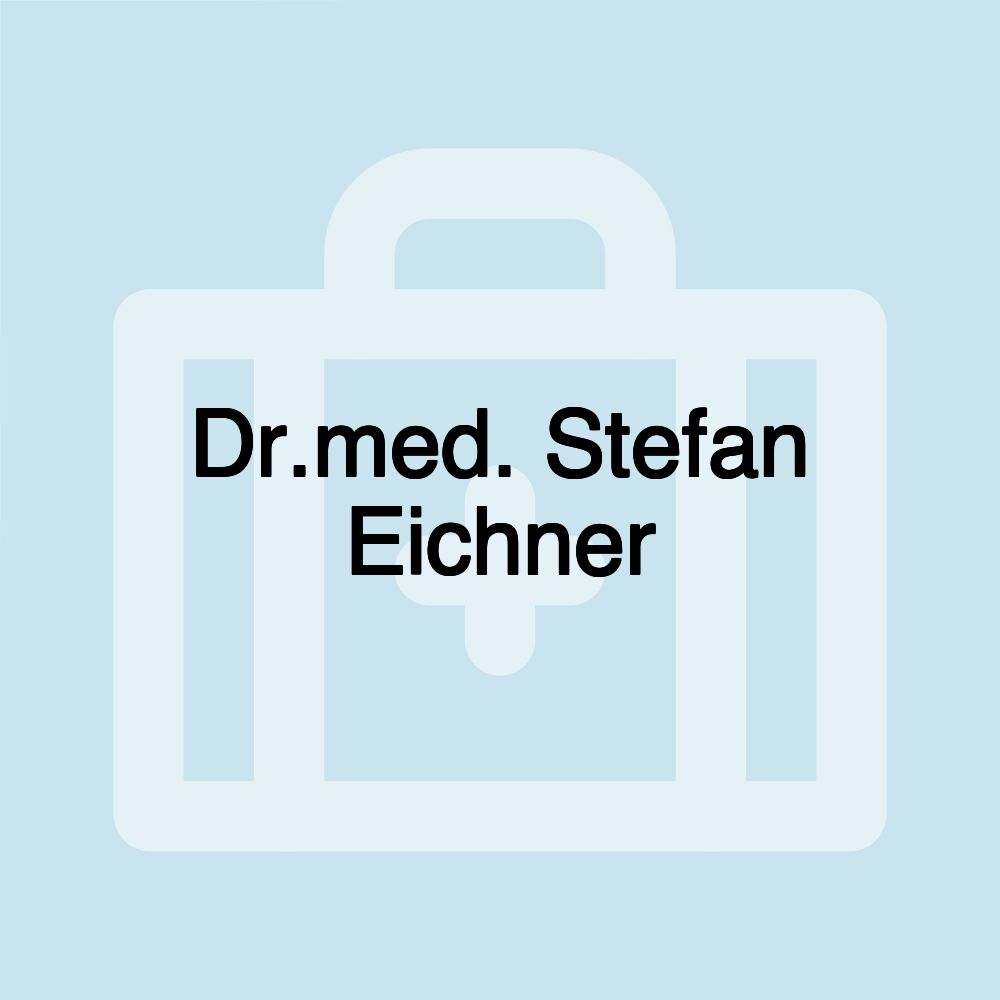 Dr.med. Stefan Eichner