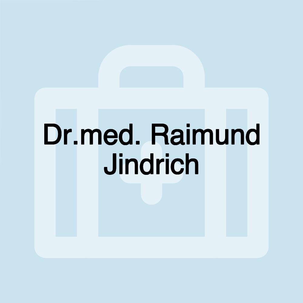 Dr.med. Raimund Jindrich