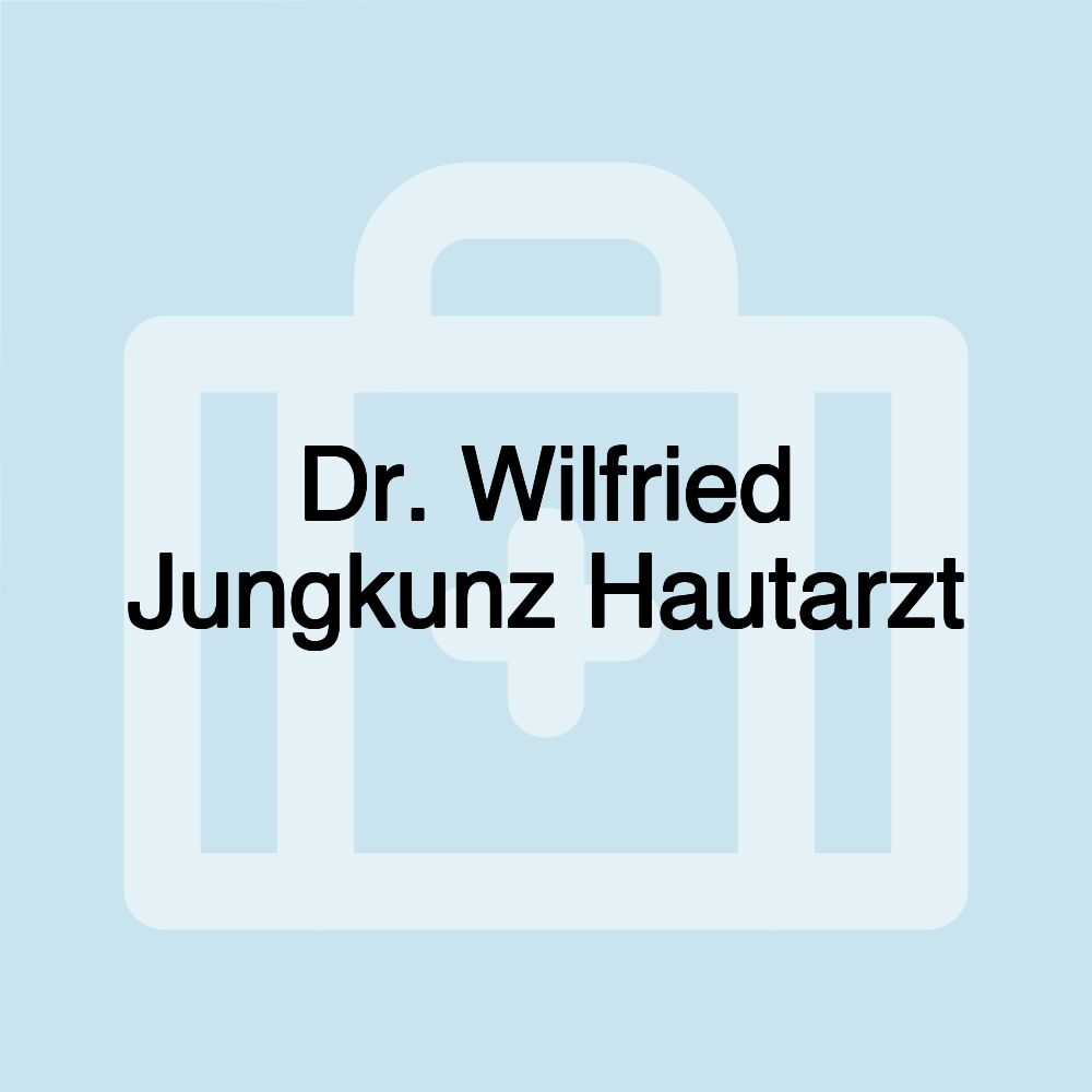 Dr. Wilfried Jungkunz Hautarzt