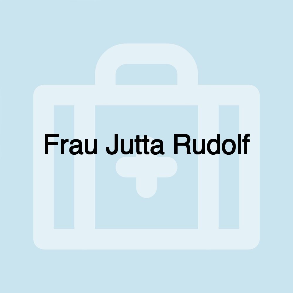 Frau Jutta Rudolf