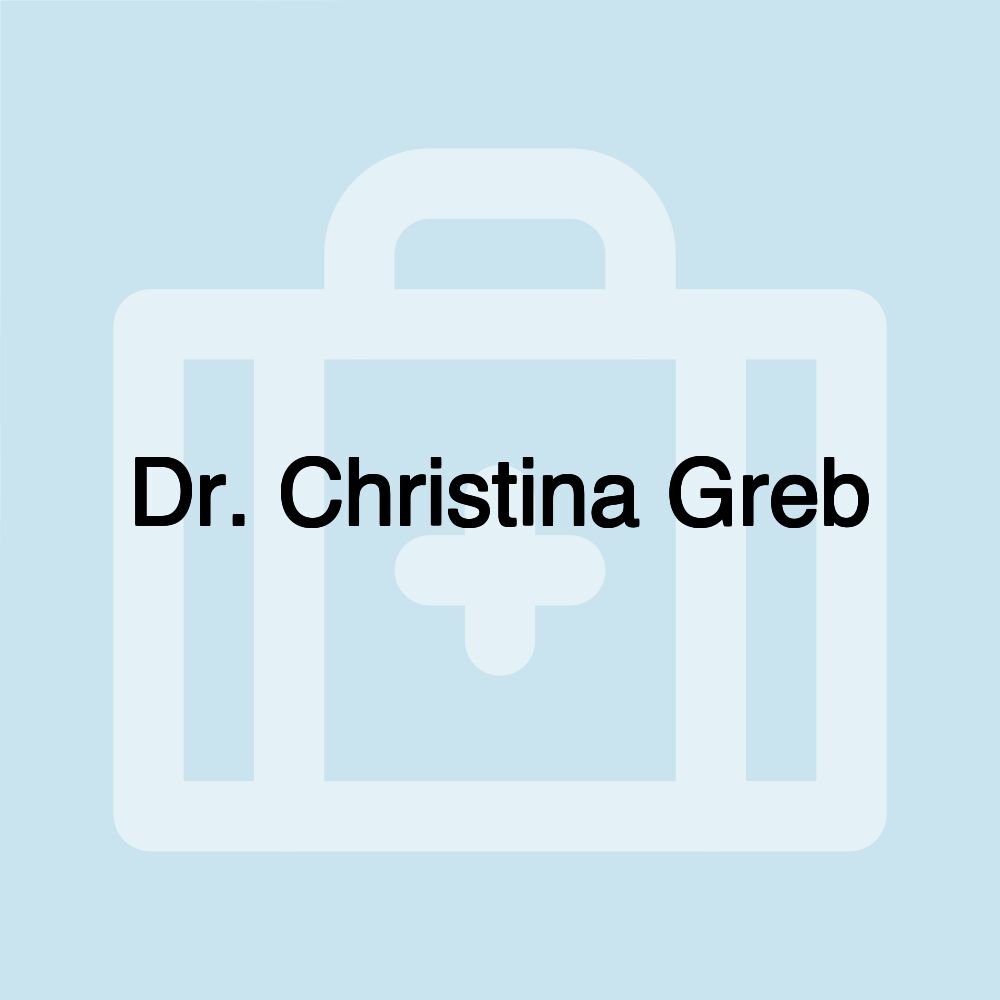 Dr. Christina Greb