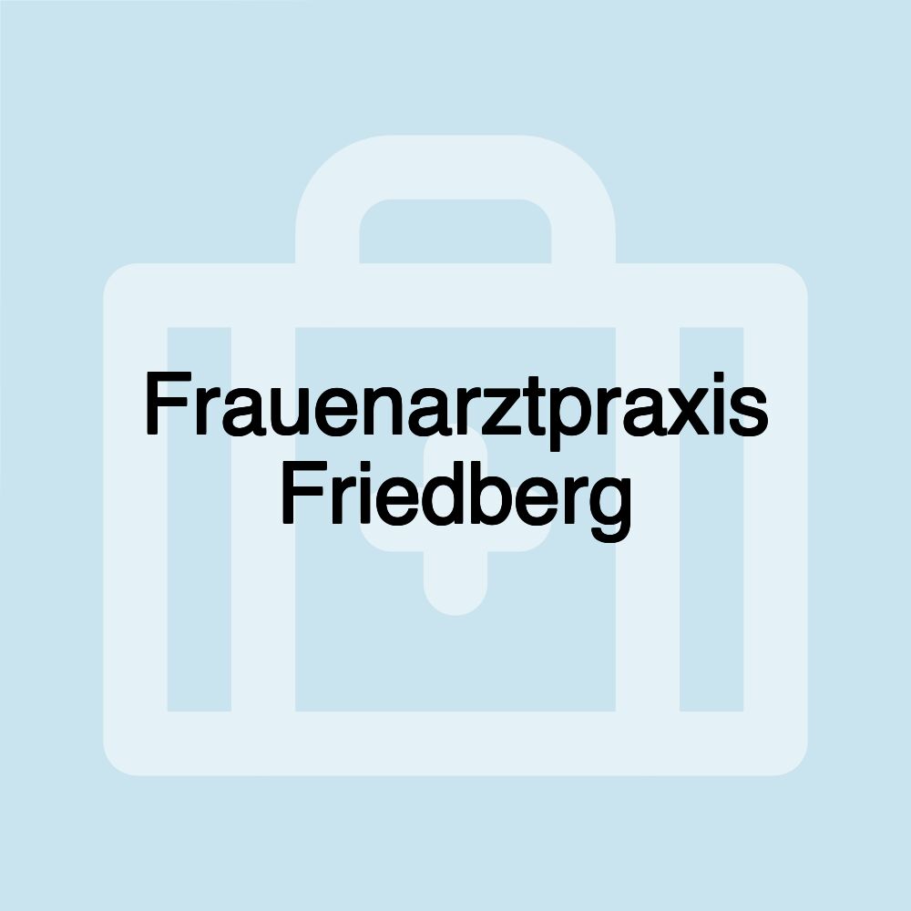 Frauenarztpraxis Friedberg